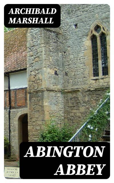 Abington Abbey: A Novel
