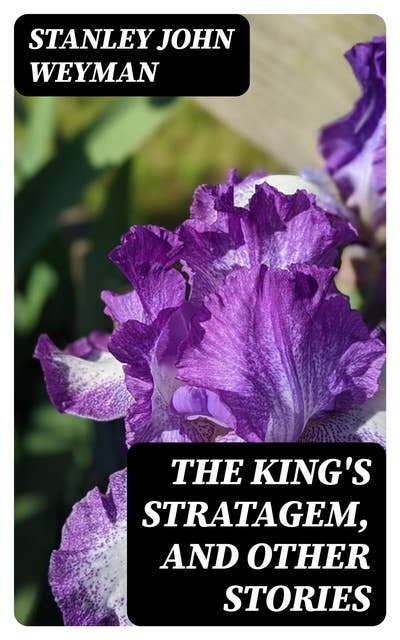 The King's Stratagem, and Other Stories