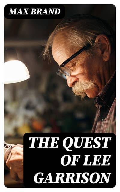 The Quest of Lee Garrison