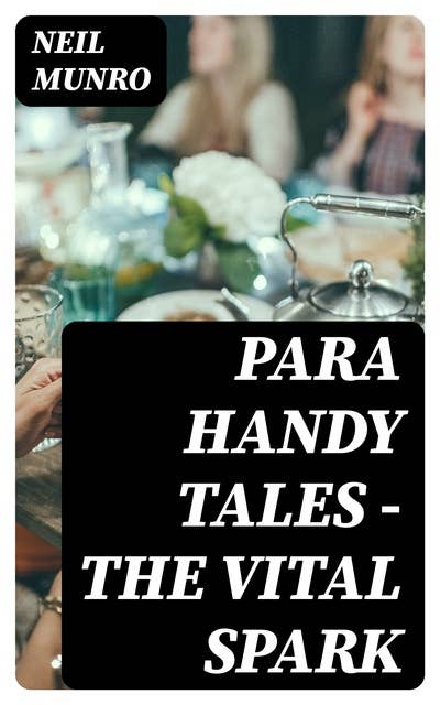 Para Handy Tales — The Vital Spark