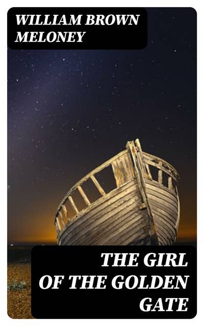 The Girl of the Golden Gate