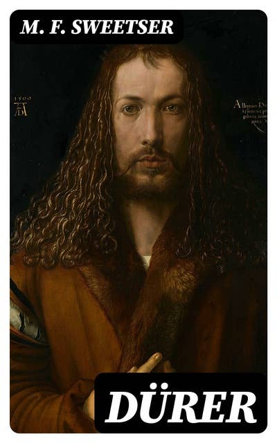 Dürer: Artist-Biographies