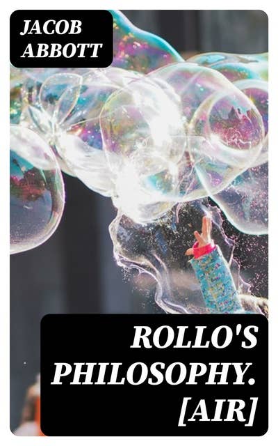 Rollo's Philosophy. [Air]