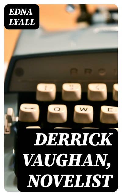 Derrick Vaughan, Novelist