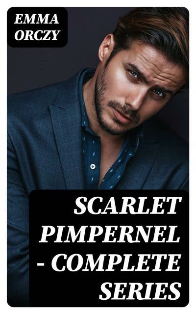 Scarlet Pimpernel - Complete Series