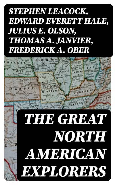 The Great North American Explorers