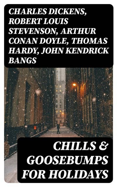 Cover for Chills & Goosebumps for Holidays