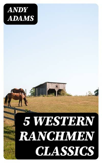 5 Western Ranchmen Classics