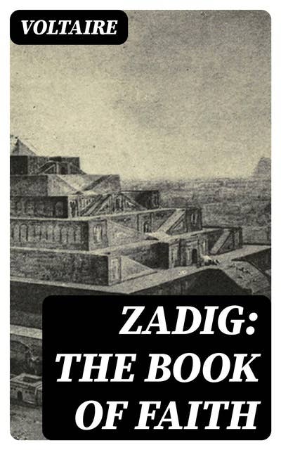 Zadig: The Book of Faith