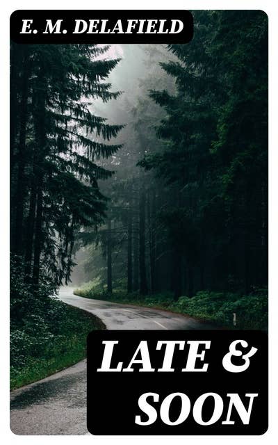Late & Soon