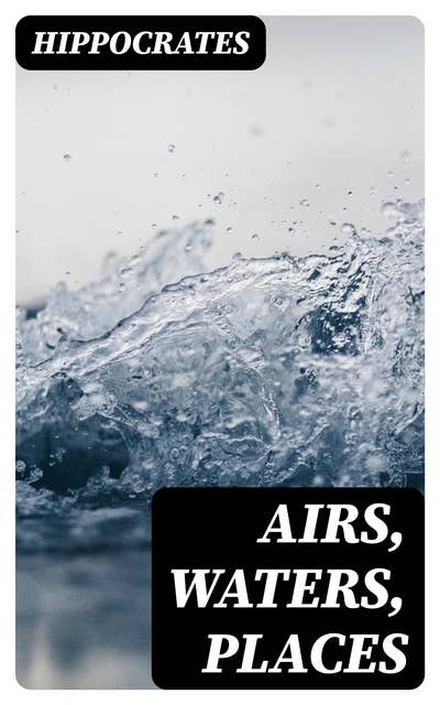 Airs, Waters, Places