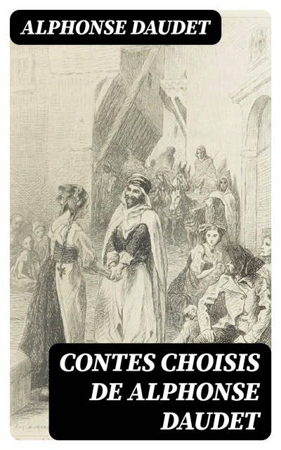 Contes choisis de Alphonse Daudet