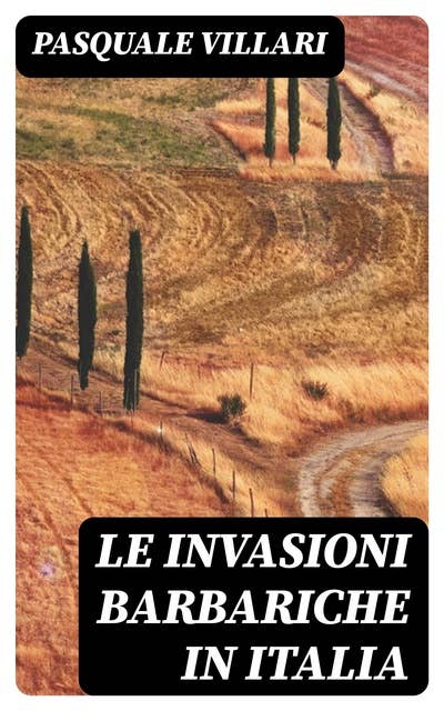 Le invasioni barbariche in Italia