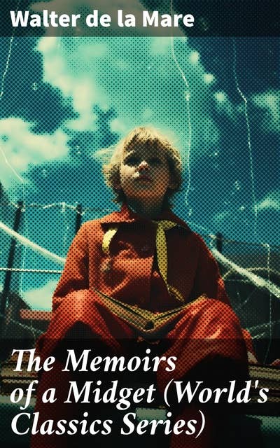 The Memoirs of a Midget (World's Classics Series)