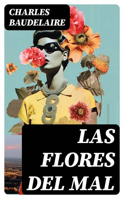 Las Flores del Mal