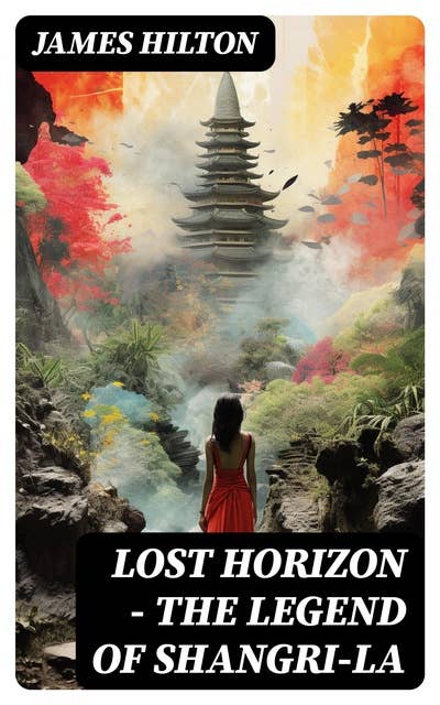 LOST HORIZON - The Legend of Shangri-La: Adventure Classic