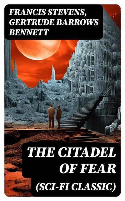 The Citadel of Fear (Sci-Fi Classic)
