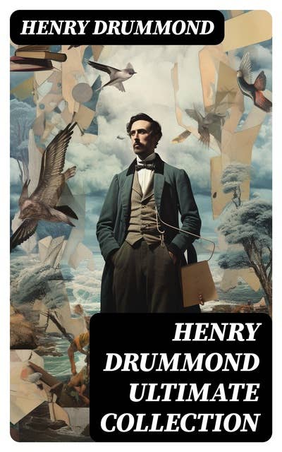 HENRY DRUMMOND Ultimate Collection