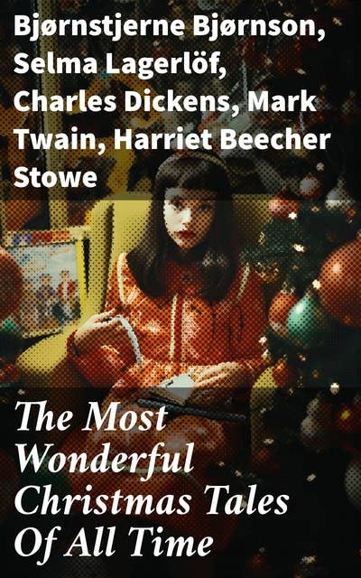 The Most Wonderful Christmas Tales Of All Time