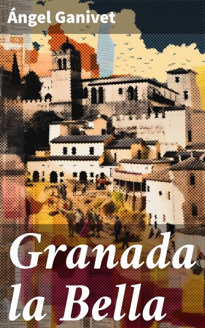 Granada la Bella