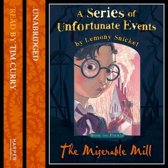 Book the Fourth – The Miserable Mill