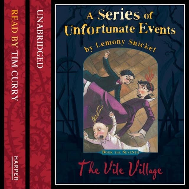 Book the Seventh – The Vile Village