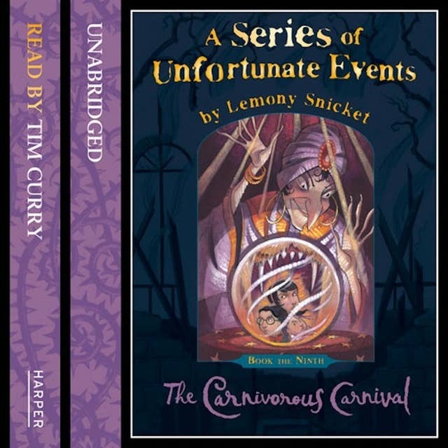 Book the Ninth – The Carnivorous Carnival