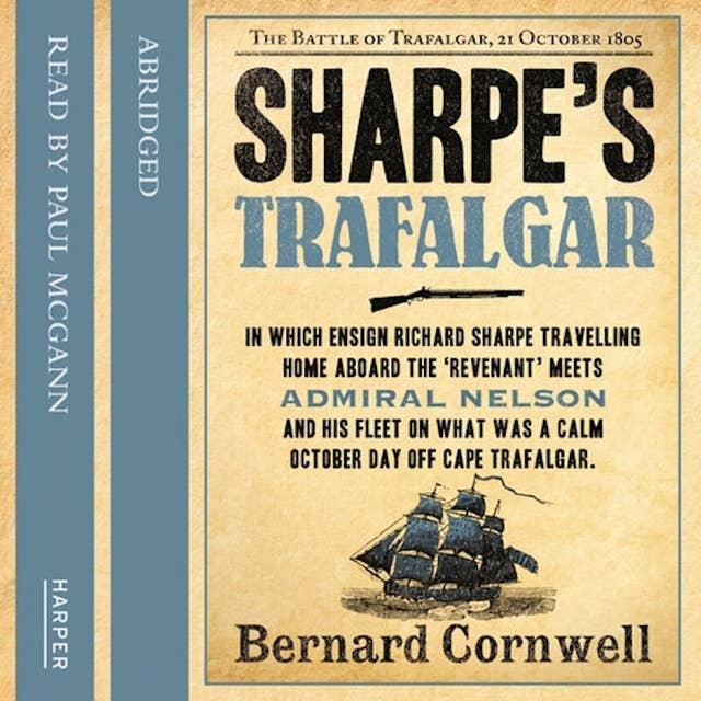 Sharpe’s Trafalgar: The Battle of Trafalgar, 21 October 1805