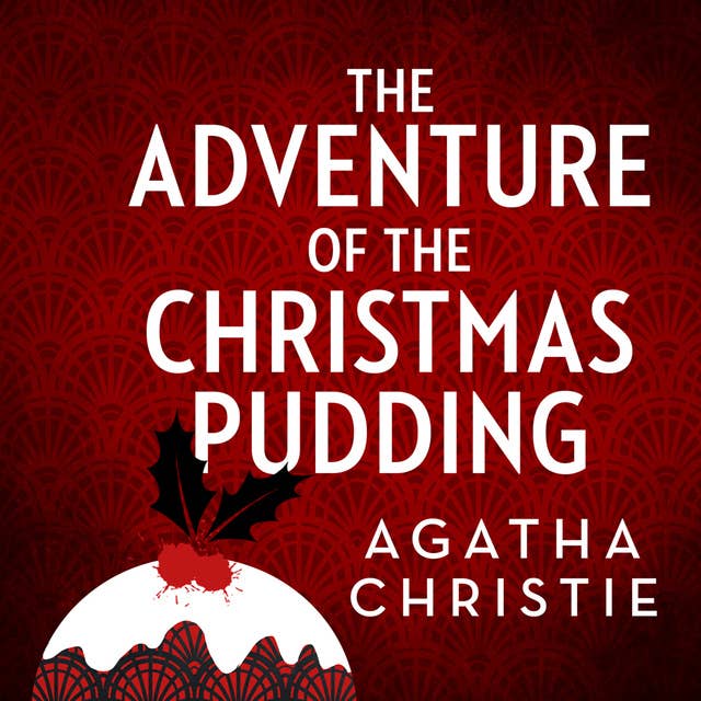 The Adventure of the Christmas Pudding