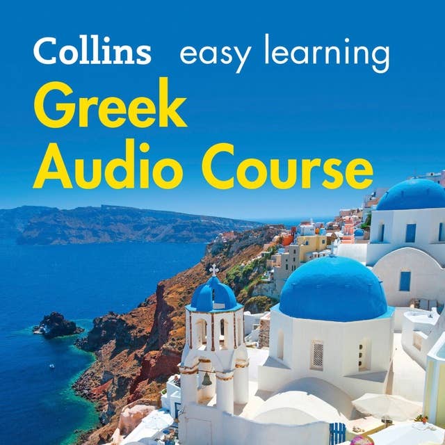Easy Greek Course for Beginners: Learn the basics for everyday conversation