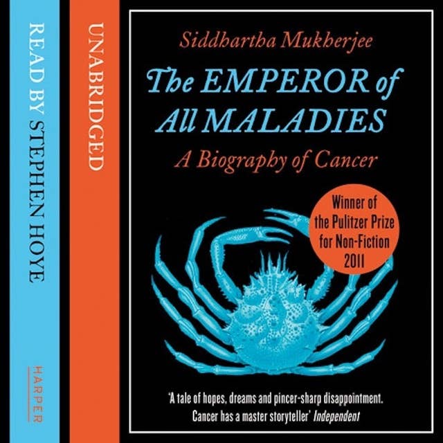 The Emperor of All Maladies 