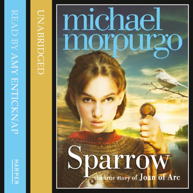 Sparrow: The Story of Joan of Arc