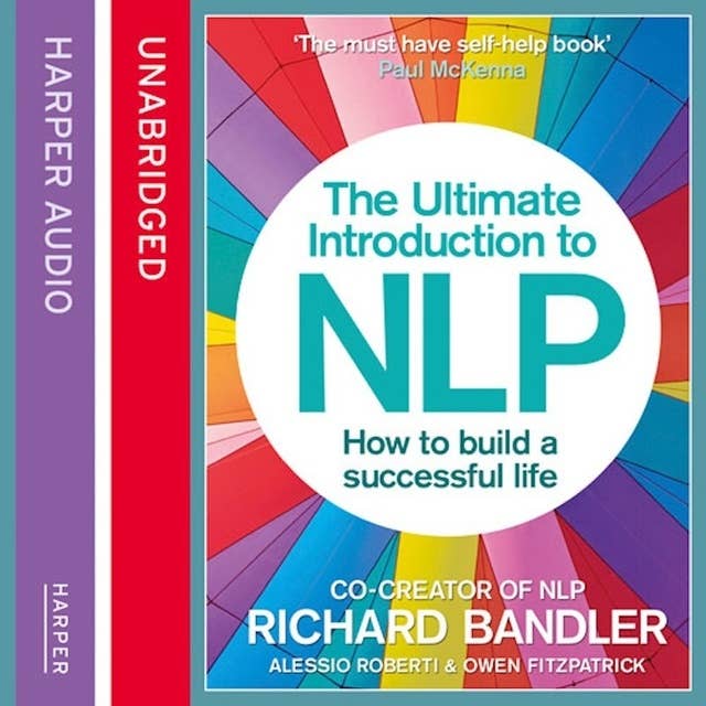 Cover for The Ultimate Introduction to NLP: How to build a successful life