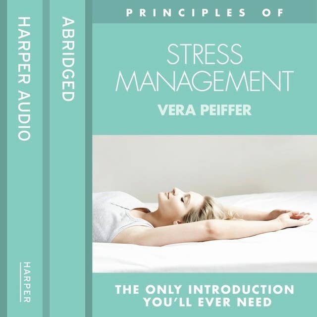 Stress Management: The only introduction you’ll ever need