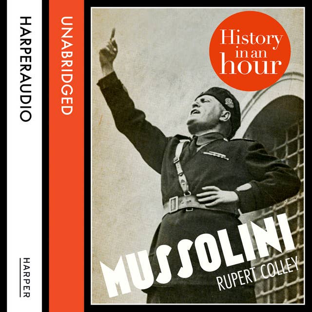 Cover for Mussolini: History in an Hour