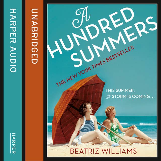 A Hundred Summers: The ultimate romantic escapist beach read