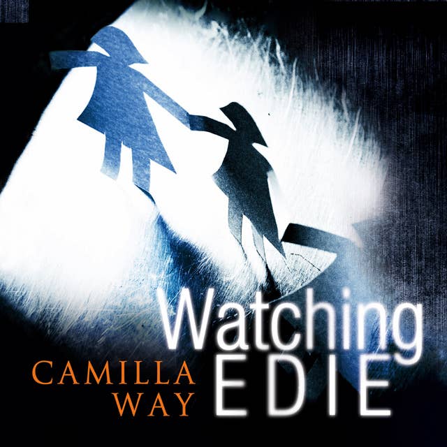 Watching Edie