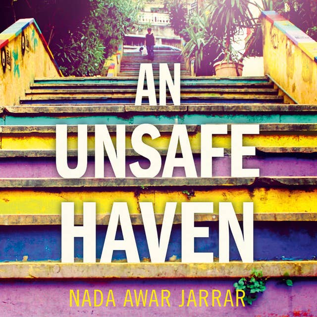 An Unsafe Haven