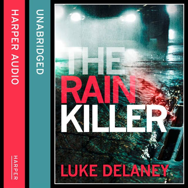 The Rain Killer: A DI Sean Corrigan short story
