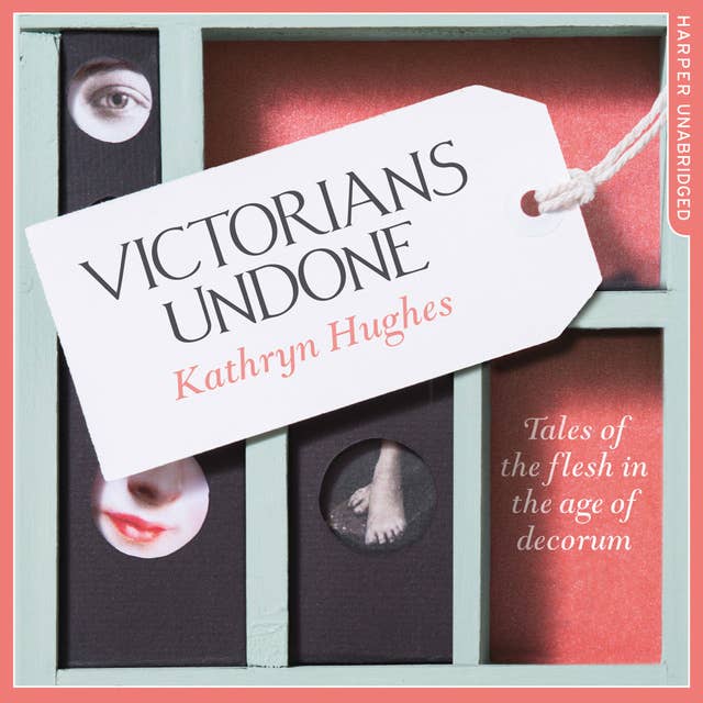 Victorians Undone