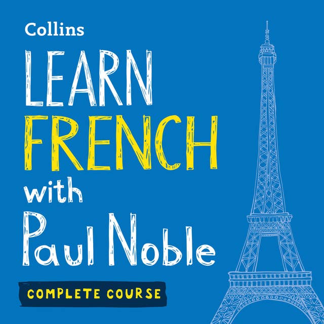 Cover for Learn French with Paul Noble for Beginners – Complete Course: French Made Easy with Your 1 million-best-selling Personal Language Coach