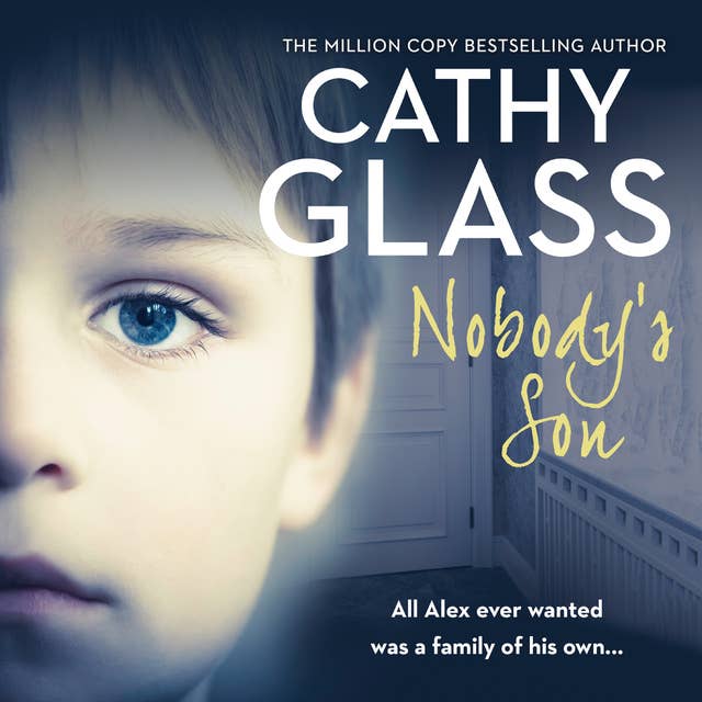 Cover for Nobody’s Son: All Alex ever wanted was a family of his own
