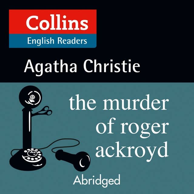 The Murder of Roger Ackroyd: Level 5, B2+