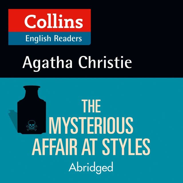 The Mysterious Affair at Styles: Level 5, ELT Reader