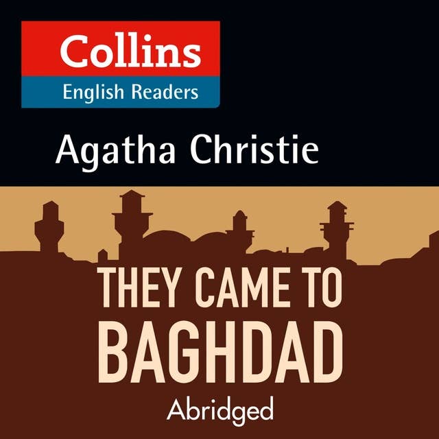 They Came to Baghdad: Level 5, B2+