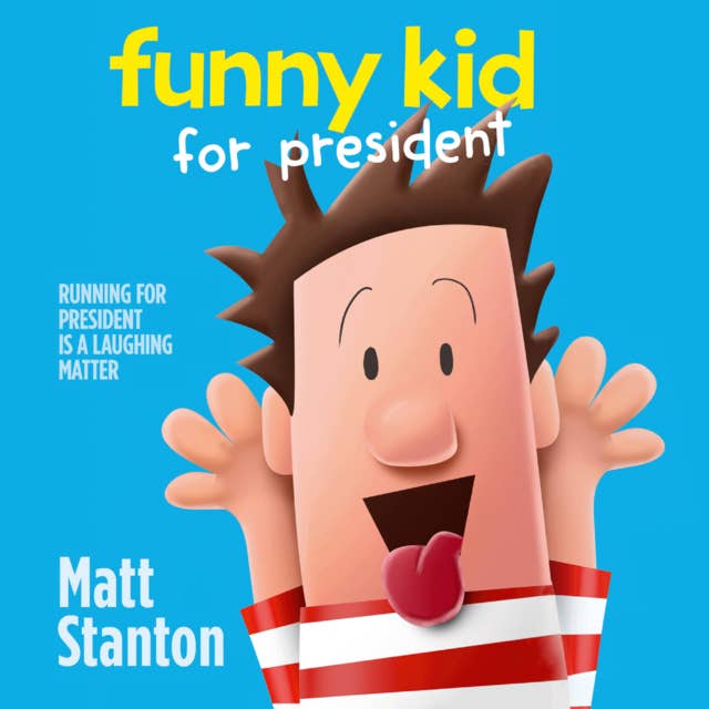 Funny Kid For President