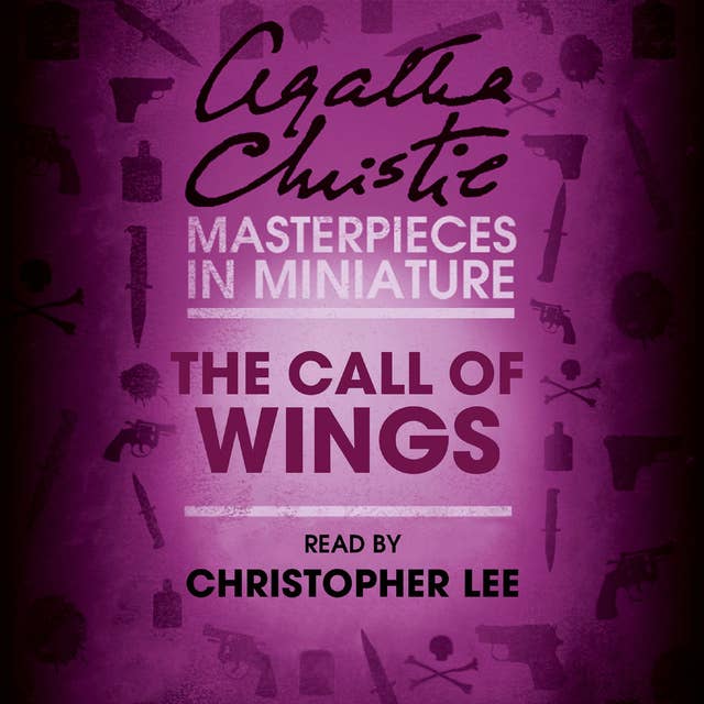 The Call of Wings: An Agatha Christie Short Story