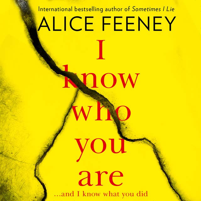 I Know Who You Are by Alice Feeney