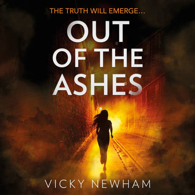 Out of the Ashes: A DI Maya Rahman novel