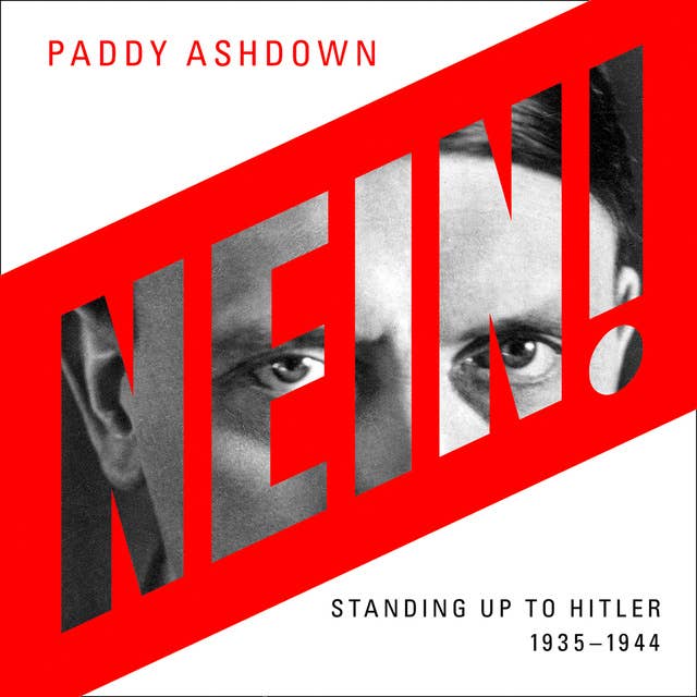Nein!: Standing up to Hitler 1935–1944